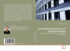 Portada del libro de Gesundheitsverständnis von Gefängnisinsassen