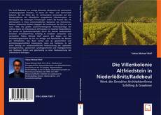 Buchcover von Die Villenkolonie Altfriedstein in Niederlößnitz/Radebeul