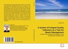 Portada del libro de A System of Integral Quality Indicators as a Tool for Beach Management