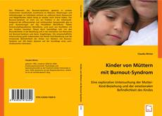 Kinder von Müttern mit Burnout-Syndrom.的封面