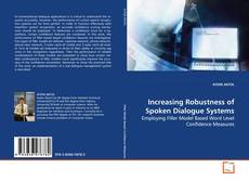 Buchcover von Increasing Robustness of Spoken Dialogue Systems