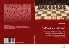 Couverture de "Half devil and half child"
