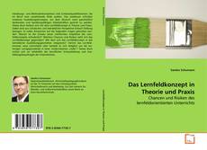 Couverture de Das Lernfeldkonzept in Theorie und Praxis