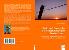 Buchcover von Recht und Grenze der Selbstbestimmung im Sterbeprozess