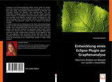 Buchcover von Entwicklung eines Eclipse Plugin zur Graphenanalyse