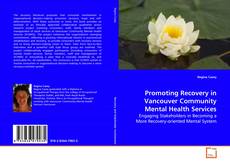 Buchcover von Promoting Recovery in Vancouver Community Mental
Health Services