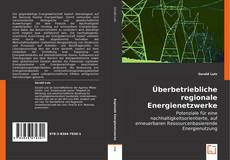 Buchcover von Überbetriebliche regionale Energienetzwerke