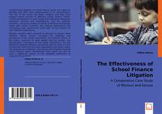 Bookcover of The Effectiveness of School Finance Litigation