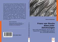 Franz von Stucks "Alma Julia"-Zeichnungen的封面