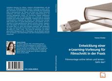 Copertina di Entwicklung einer e-Learning-Vorlesung für
Filmschnitt in der Praxis