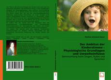 Buchcover von Der Ambitus der Kinderstimme -
Physiologische Grundlagen und Umwelteinflüsse