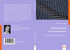 Mediatisierung von Unternehmen的封面