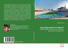 Portada del libro de Sport[sprache] ist Mord?