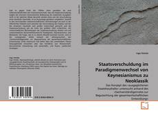 Portada del libro de Staatsverschuldung im Paradigmenwechsel von Keynesianismus zu Neoklassik