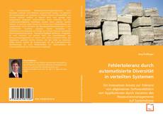 Fehlertoleranz durch automatisierte Diversität in
verteilten Systemen的封面