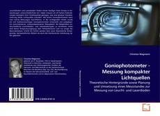 Couverture de Goniophotometer - Messung kompakter Lichtquellen