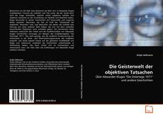 Bookcover of Die Geisterwelt der objektiven Tatsachen