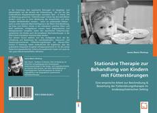 Stationäre Therapie zur Behandlung von Kindern mit Fütterstörungen的封面