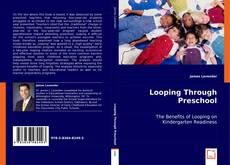 Capa do livro de Looping Through Preschool 