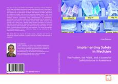 Copertina di Implementing Safety in Medicine