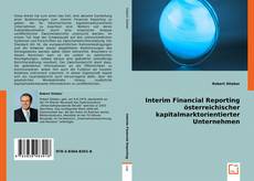 Portada del libro de Interim Financial Reporting
österr. kapitalmarktorientierter Unternehmen
