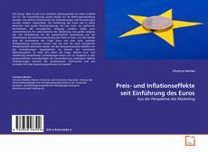 Portada del libro de Preis- und Inflationseffekte seit Einführung des Euros