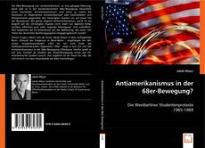 Antiamerikanismus in der 68er-Bewegung? kitap kapağı