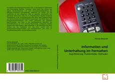 Portada del libro de Information und Unterhaltung im Fernsehen