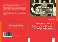 Copertina di Konfliktfelder zwischen Familie und Unternehmen in Familienunternehmen