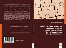 Capa do livro de Das akustisch evozierte Potential P300 im Prodromalstadium der Schizophrenie 
