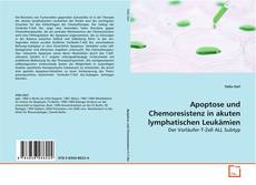 Couverture de Apoptose und Chemoresistenz in akuten lymphatischen
Leukämien
