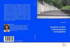 Bookcover of Students at Risk: A Bioecological Investigation