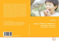Portada del libro de Young Children's Refusal in Mandarin Chinese
