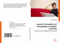 Buchcover von Learner Perceptions of Using Blogs in English Learning