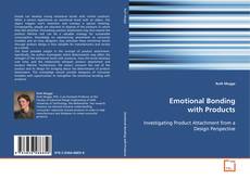 Emotional Bonding with Products的封面