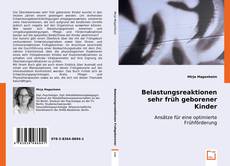 Buchcover von Belastungsreaktionen sehr früh geborener Kinder