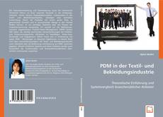 PDM in der
Textil- und Bekleidungsindustrie的封面