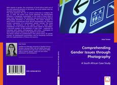 Portada del libro de Comprehending Gender Issues through Photography