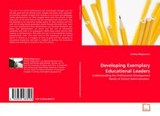 Portada del libro de Developing Exemplary Educational Leaders