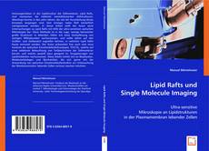 Lipid Rafts und Single Molecule Imaging的封面