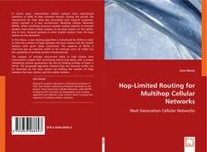 Hop-Limited Routing for Multihop Cellular Networks的封面