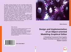 Design and Implementation of an Object-oriented  Modeling Graphical Editor的封面