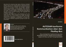 AUTOSAR-konforme Kommunikation über den FlexRay-Bus kitap kapağı