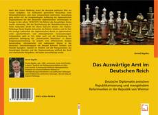 Buchcover von Das Auswärtige Amt im Deutschen Reich