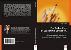 The End or Ends of Leadership Education?的封面