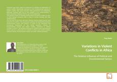Copertina di Variations in Violent Conflicts in Africa