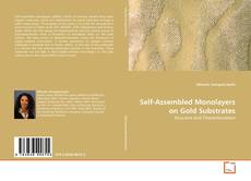 Обложка Self-Assembled Monolayers on Gold Substrates