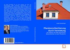 Bookcover of Pfandverschlechterung durch Vermietung