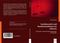 Familienrecht und Konfessionalismus im Libanon的封面