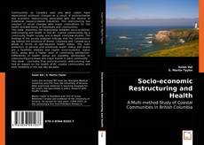 Socio-economic Restructuring and Health kitap kapağı